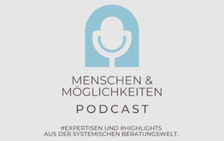 Menschen und Möglichkeiten der Podcast